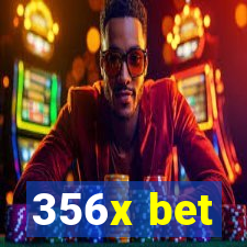 356x bet